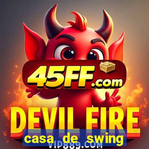casa de swing salvador bahia